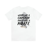 Party Like a Pirate V2 Tee - RobbNPlunder
