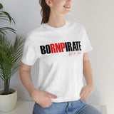 BoRNPirate OG Tee - RobbNPlunder