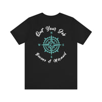Quit Your Job Mermaid Tee - RobbNPlunder