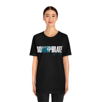 BoRNPirate Surf Tee - RobbNPlunder