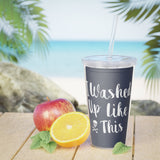 Washed Up Plastic Tumbler with Straw - RobbNPlunder