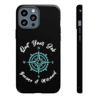 Quit Your Job - Mermaid Tough Case - RobbNPlunder