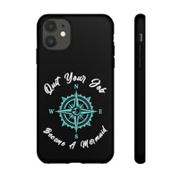 Quit Your Job - Mermaid Tough Case - RobbNPlunder